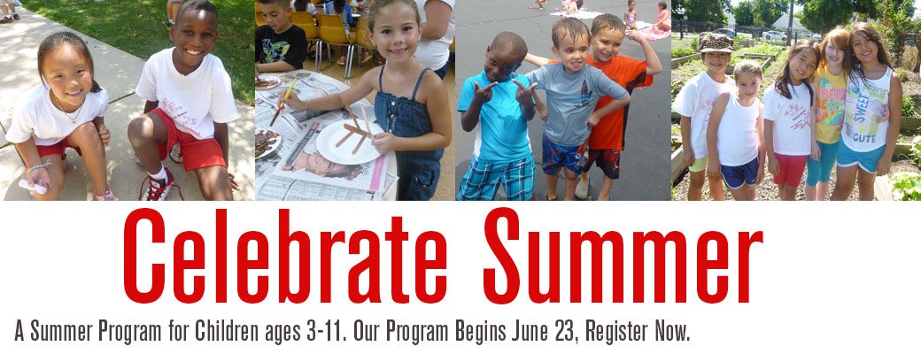 A Summer Program for Children ages 3-11. Our Program Begins June 23, Register Now.